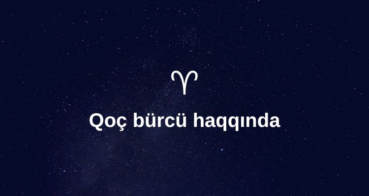 Qoc Burcu haqqinda