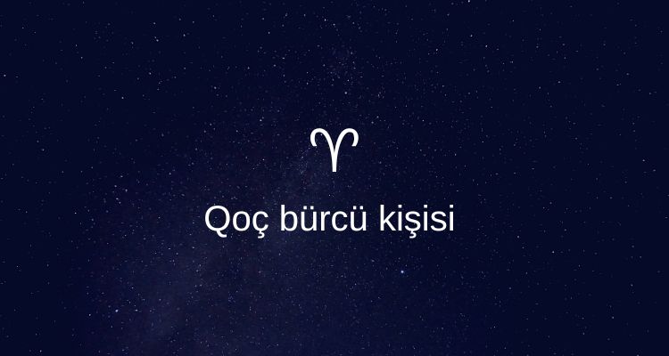 Qoç bürcü kişisi