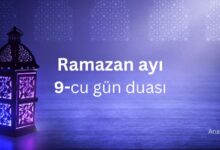 Ramazanın doqquzuncu gününün duası